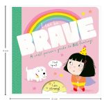 I Can Be Brave (A Small Person's Guide To Big Feelings) Board Book for Kids Parragon ISBN 9781915356635