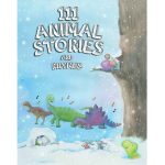 111 Animal Stories & Rhymes | Animal stories | Stories and rhymes about animals | Story Collection Paperback ISBN 9788119631063