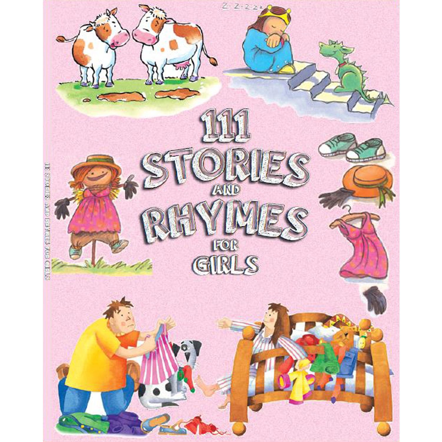 111 Stories & Rhymes for Girls | Storybook for girls | Rhymes for girls | Children's storybook | Story Collection Parragon ISBN 9788119631094