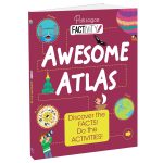 Factivity: Awesome Atlas Discover the facts! Do the Activities Book Parragon ISBN 9789393568557